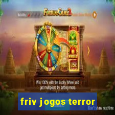 friv jogos terror